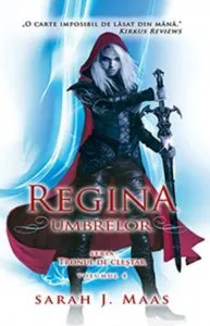 Regina umbrelor de Sarah J. Maas