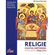 Religie. Cultul ortodox. Manual pentru clasa a 5-a