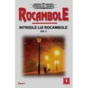 Rocambole 9 Intrigile lui Rocambole 3 de Ponson du Terrail