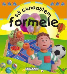 Sa cunoastem formele