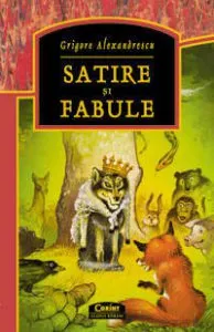 Satire si fabule de Grigore Alexandrescu