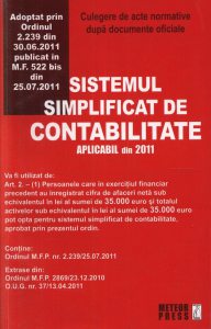 Sistemul simplificat de contabilitate. Culegere de acte normative dupa documente oficiale