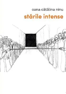 Starile intense de Oana Catalina Ninu