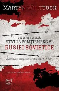 Statul politienesc al Rusiei Sovietice de Martyn Whittok