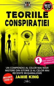 Teoriile conspirației de Jamie King