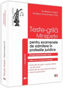 Teste grila pentru admiterea in profesiile juridice