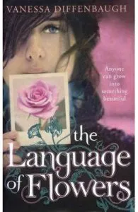The Language of Flowers de Vanessa Diffenbaugh