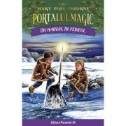 Un narval in pericol. Portalul Magic nr. 25 de Mary Pope Osborne