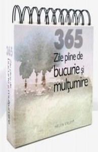 365 de zile pline de bucurie si multumire