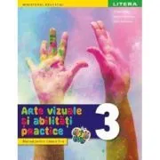 Arte vizuale si abilitati practice. Manual. Clasa a 3-a de Cristina Rizea