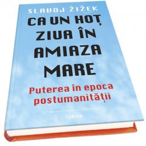 Ca un hot ziua in amiaza mare