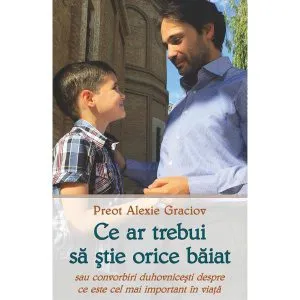 Ce ar trebui sa stie orice baiat de Alexie Graciov