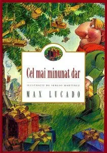 Cel mai minunat dar de Max Lucando