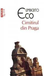 Cimitirul din Praga de Umberto Eco