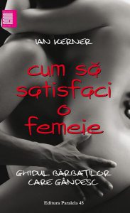 Cum să satisfaci o femeie