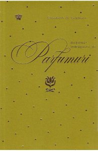 Dictionar indragostit de parfumuri. Verde