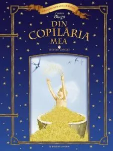 Din copilaria mea. Lecturi scolare de Lucian Blaga