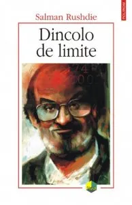 Dincolo de limite de Salman Rushdie