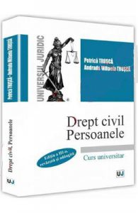 Drept civil. Persoanele Ed. 3
