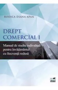 Drept comercial 1. Manual de studiu individual pentru invatamantul cu frecventa redusa
