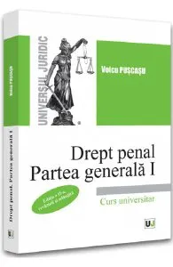 Drept penal. Partea generala I de Voicu Puscasu