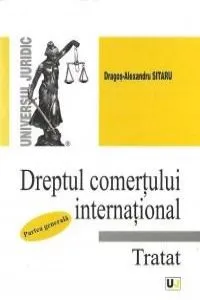 Dreptul Comertului International de Dragos-Alexandru Sitaru