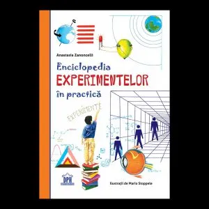 Enciclopedia experimentelor in practica de Mario Stoppele