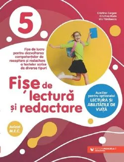 Fise de lectura si redactare - Clasa 5