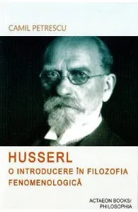 Husserl de Camil Petrescu