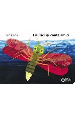 Licurici isi cauta amici de Eric Carle