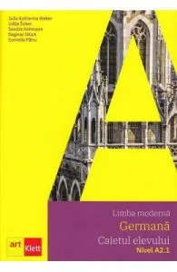 Limba germana. Nivel A2.1 de Caietul elevului + CD