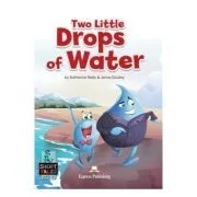 Literatura adaptata pentru copii Two little drops of water cu digibook app. de Jenny Dooley