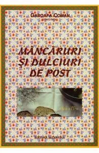 Mancaruri si dulciuri de post (mica) de Garoafa Goman