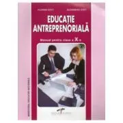 Manual Educatie Antreprenoriala pentru clasa a 10-a de Alexandru Otet