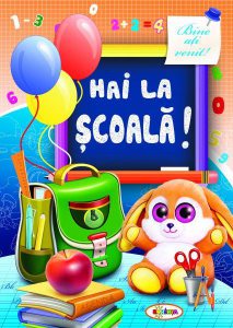 Marea carte de colorat - Hai la Scoală!