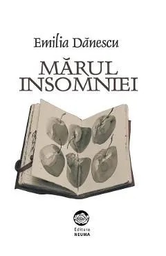 Marul insomniei de Emilia Danescu