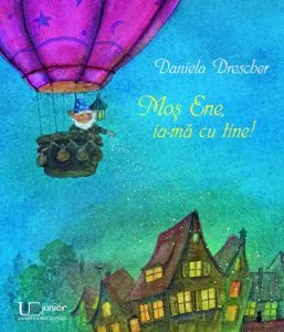 Mos Ene, ia-ma cu tine de Daniela Drescher