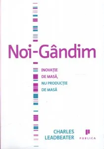 Noi gandim de Charles Leadbeater