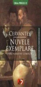 Nuvele exemplare de Miguel De Cervantes
