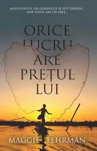 Orice lucru are pretul lui de Maggie Lehrman