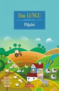 Palpairi de Dan Lungu