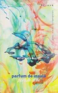Parfum de insula de Emanuela Busoi