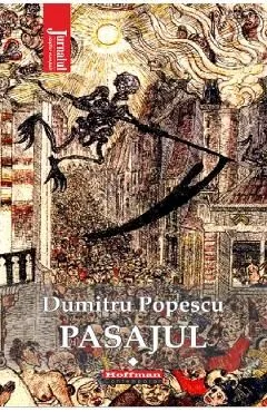 Pasajul Vol.1 de Dumitru Popescu
