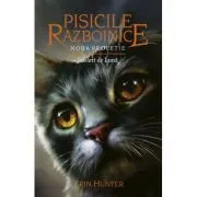 Pisicile Razboinice. Noua profetie. Cartea 8. Rasarit de Luna de Erin Hunter
