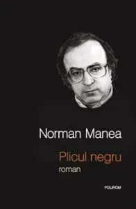 Plicul negru de Norman Manea