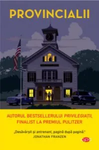 Provincialii-vol. 191 de Jonathan Dee