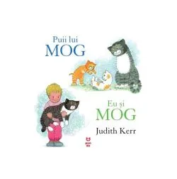 Puii lui Mog. Eu şi Mog de Judith Kerr