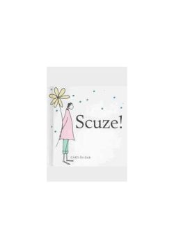 Scuze!