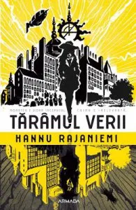 Taramul verii de Hannu Rajaniemi