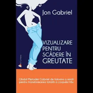 Vizualizare pentru scadere in greutate de Jon Gabriel